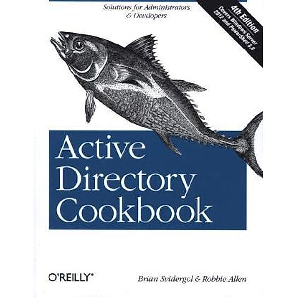 Active Directory Cookbook, Brian Svidergol, Robbie Allen