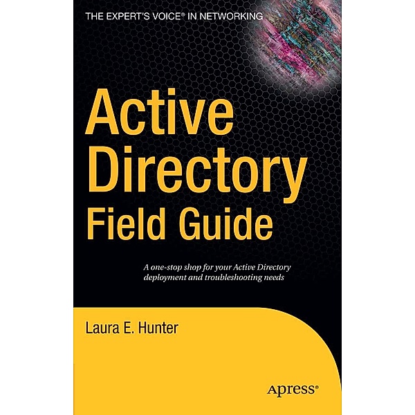 Active Directory Field Guide, Beau Hunter