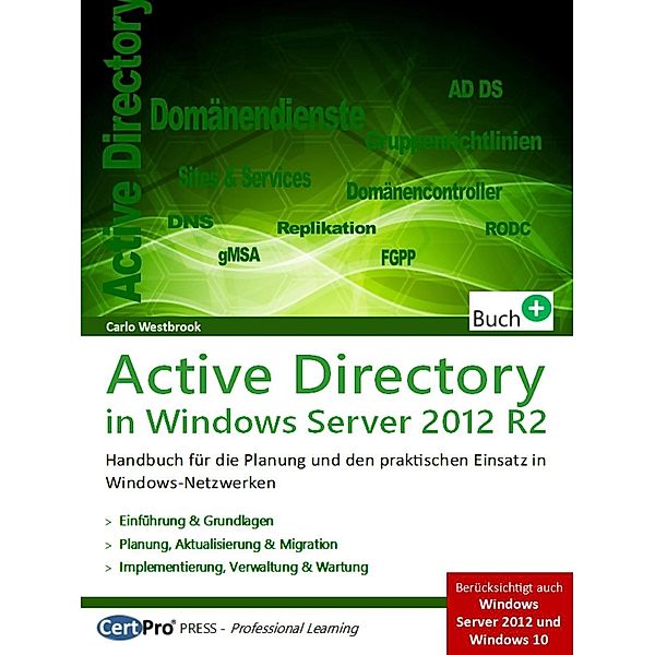 Active Directory in Window Server 2012 R2, Carlo Westbrook