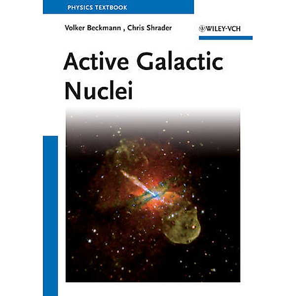 Active Galactic Nuclei, Volker Beckmann, Chris Shrader