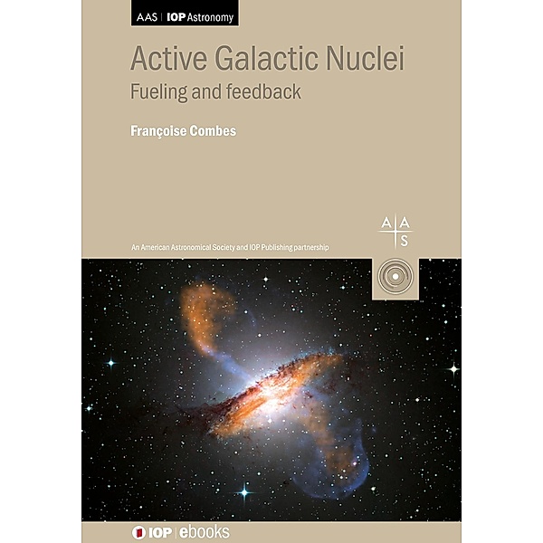 Active Galactic Nuclei, Françoise Combes