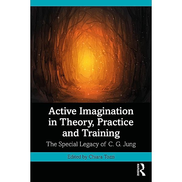 Active Imagination in Theory, Practice and Training