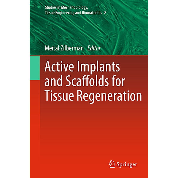 Active Implants and Scaffolds for Tissue Regeneration