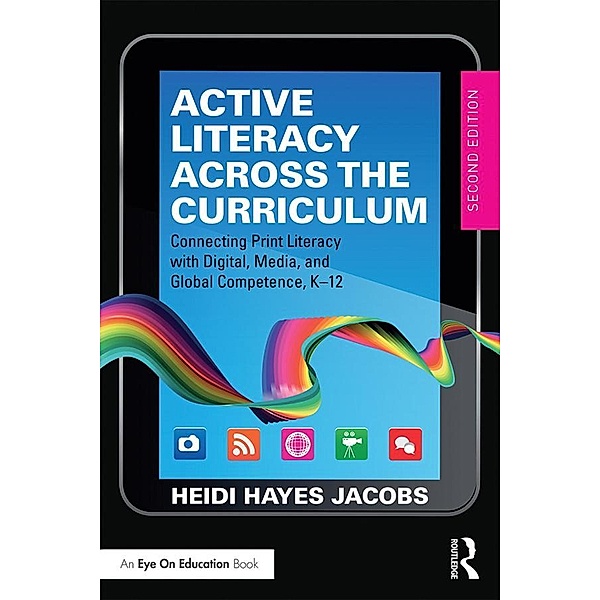 Active Literacy Across the Curriculum, Heidi Hayes Jacobs