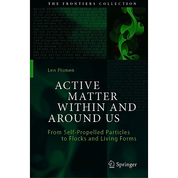 Active Matter Within and Around Us / The Frontiers Collection, Len Pismen