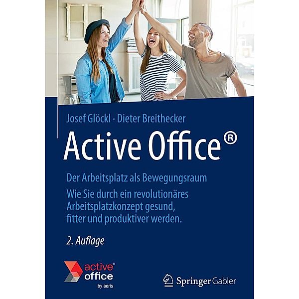 Active Office, Josef Glöckl, Dieter Breithecker