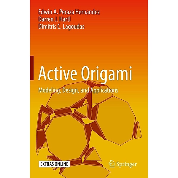 Active Origami, Edwin A. Peraza Hernandez, Darren J. Hartl, Dimitris C. Lagoudas