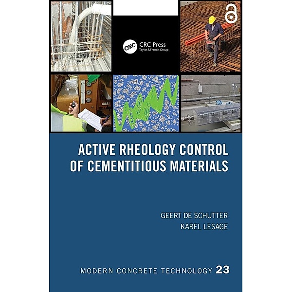 Active Rheology Control of Cementitious Materials, Geert De Schutter, Karel Lesage
