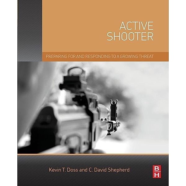 Active Shooter, Kevin Doss, Charles Shepherd