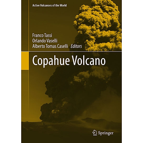 Active Volcanoes of the World / Copahue Volcano