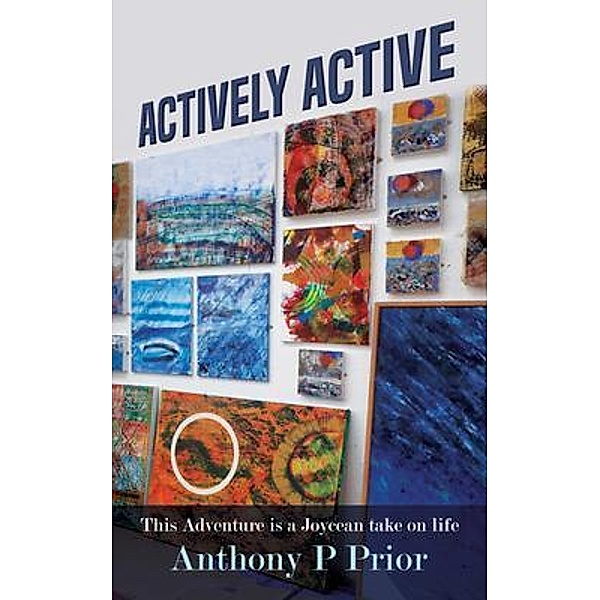 Actively Active, Anthony P Prior