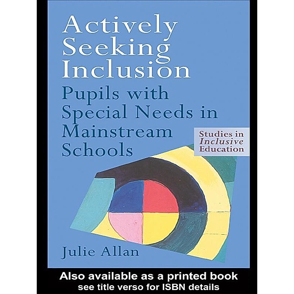 Actively Seeking Inclusion, Julie Allan