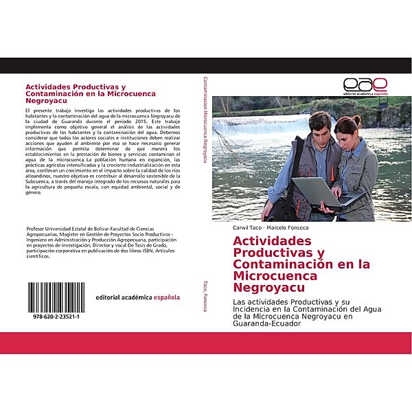 Actividades Productivas y Contaminación en la Microcuenca Negroyacu, Carwil Taco, Marcelo Fonseca