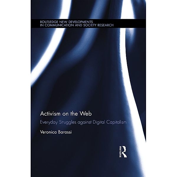 Activism on the Web, Veronica Barassi