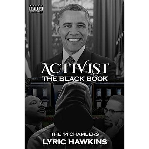 ACTIVIST THE BLACK BOOK, Lyric Hawkins