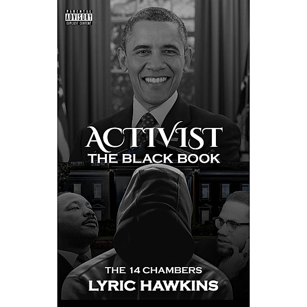 Activist The Black Book | The 14 Chambers, Lyric Hawkins
