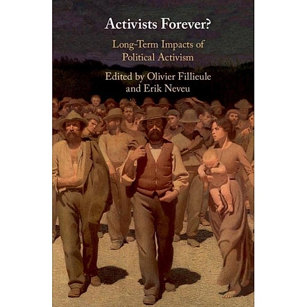 Activists Forever?, Erik Neveu