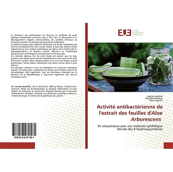 Activité antibactérienne de l'extrait des feuilles d'Aloe Arborescens, Lamiae Amallah, Rachida Hassikou, Rajaa Layachi