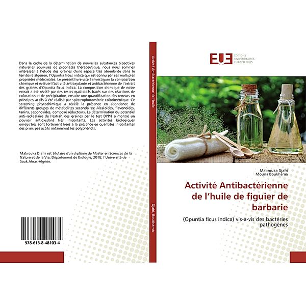 Activité Antibactérienne de l'huile de figuier de barbarie, Mabrouka Djafri, Mouna Boukhama