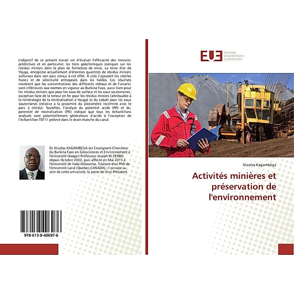 Activités minières et préservation de l'environnement, Nicolas Kagambèga