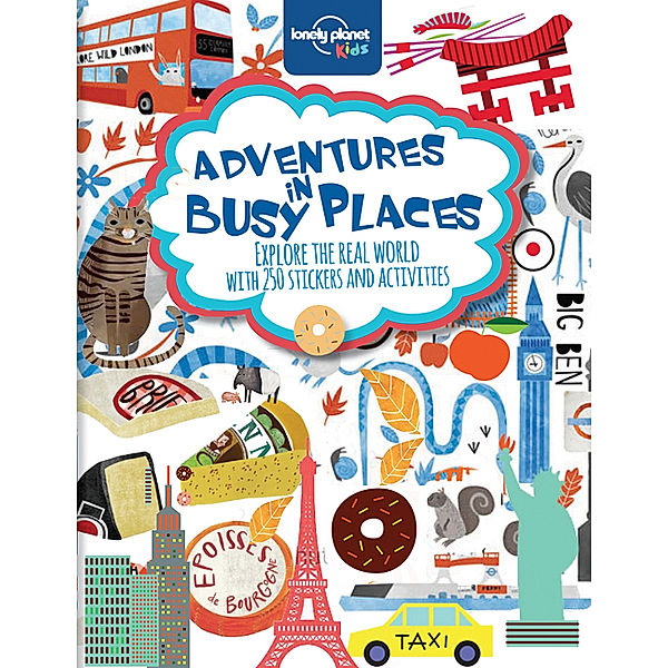 Activities and Sticker Books / Adventures in Busy Places, Lonely Planet Kids