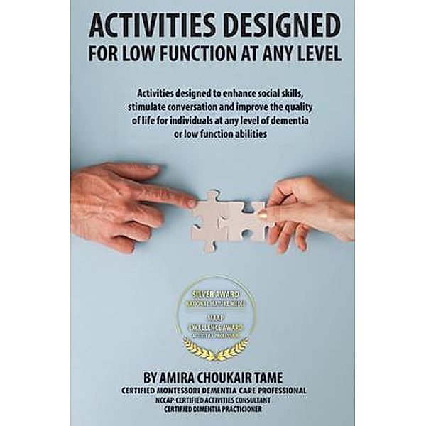 Activities Designed For Low Function At Any level / Your Wellness Center, LLC, Amira Tame