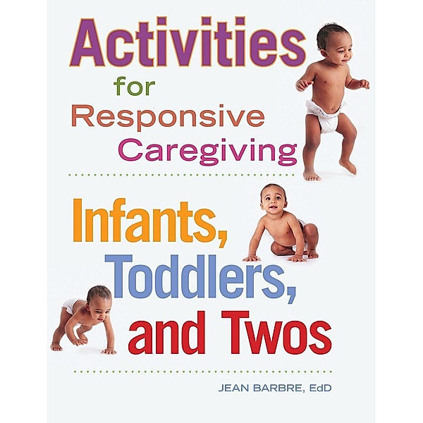Activities for Responsive Caregiving, Jean Barbre