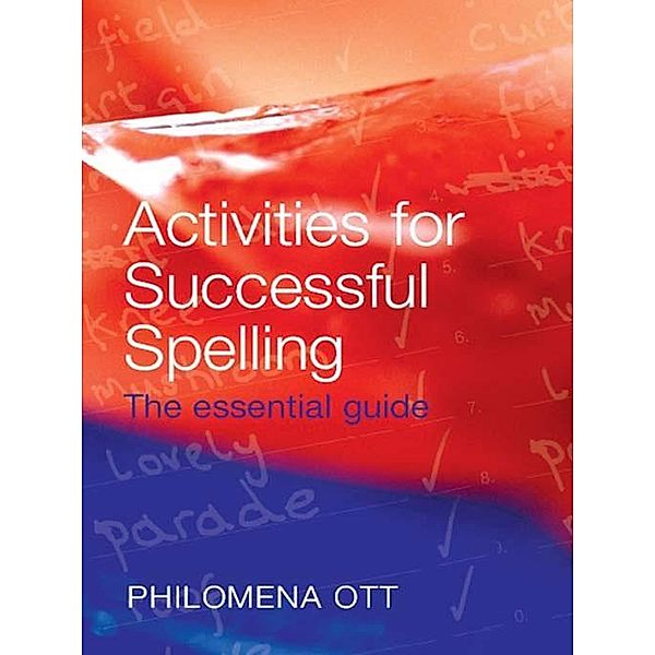 Activities for Successful Spelling, Philomena Ott