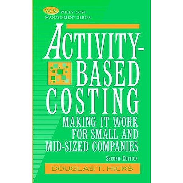 Activity-Based Costing, Douglas T. Hicks