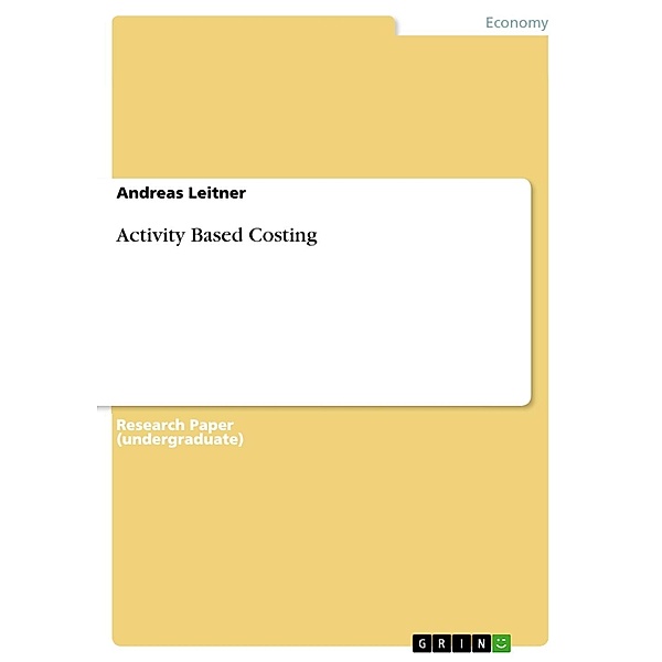 Activity Based Costing, Andreas Leitner