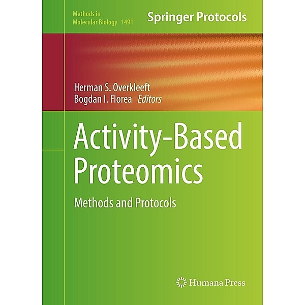 Activity-Based Proteomics / Methods in Molecular Biology Bd.1491