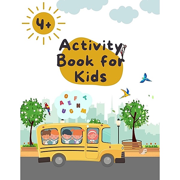 Activity Book for Kids 4-8, Prince Milan Benton