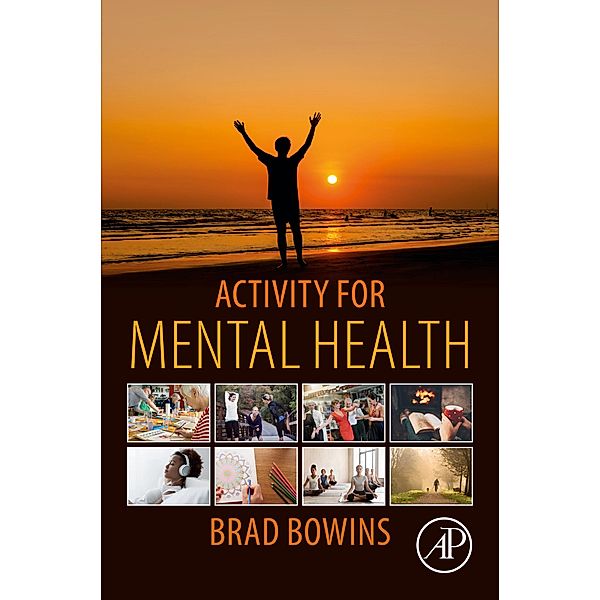 Activity for Mental Health, Brad Bowins