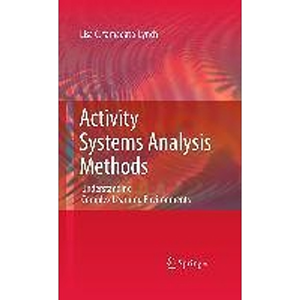 Activity Systems Analysis Methods, Lisa C. Yamagata-Lynch