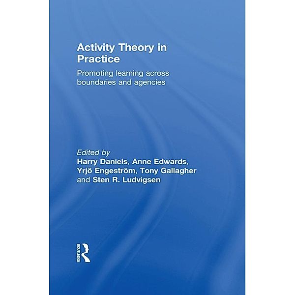 Activity Theory in Practice