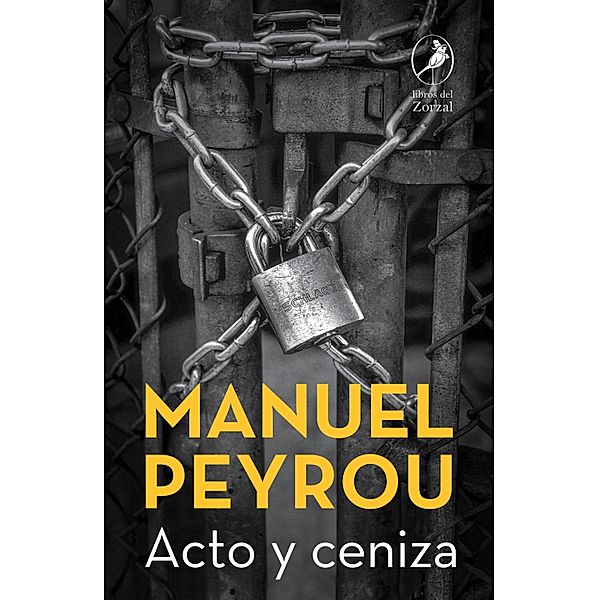 Acto y ceniza, Manuel Peyrou