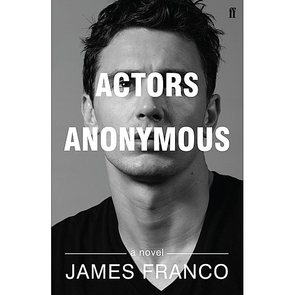 Actors Anonymous, James Franco