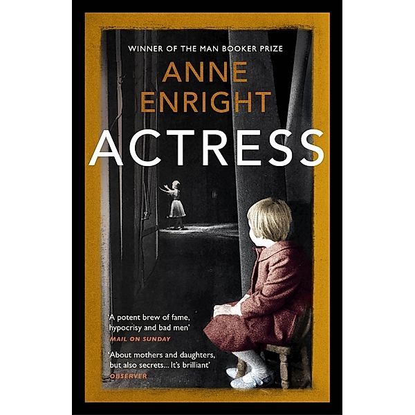 Actress, Anne Enright