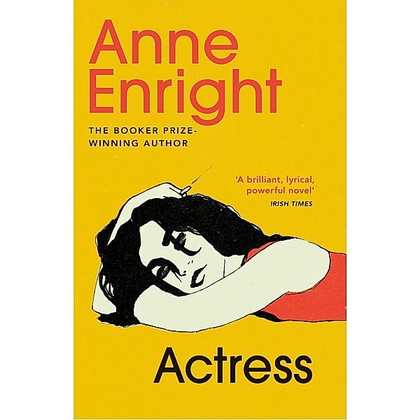 Actress, Anne Enright