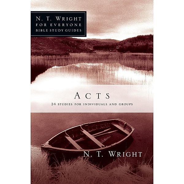 Acts, N. T. Wright