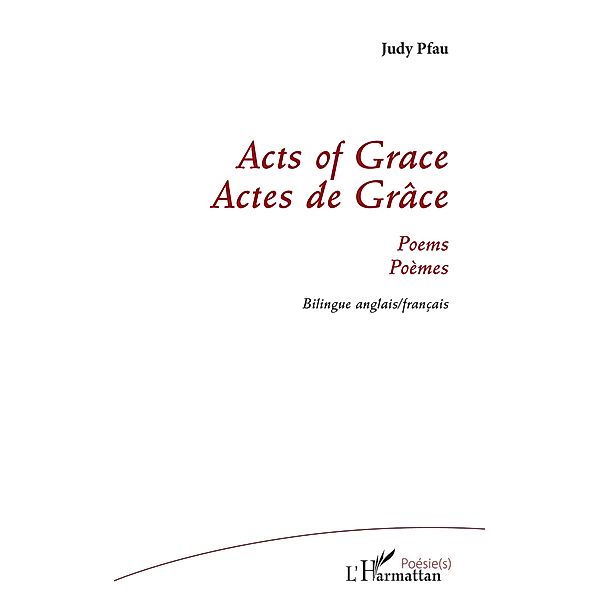 Acts of Grace, Pfau Judy PFAU