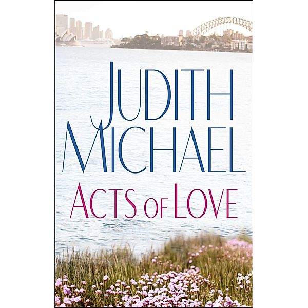 Acts of Love, Judith Michael