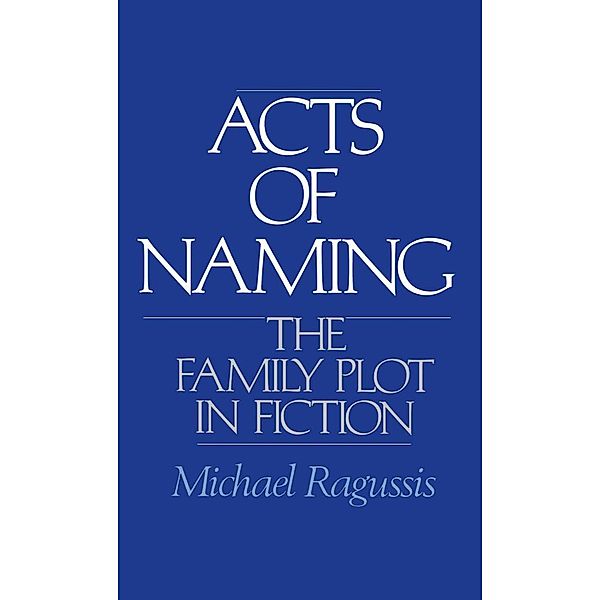 Acts of Naming, Michael Ragussis