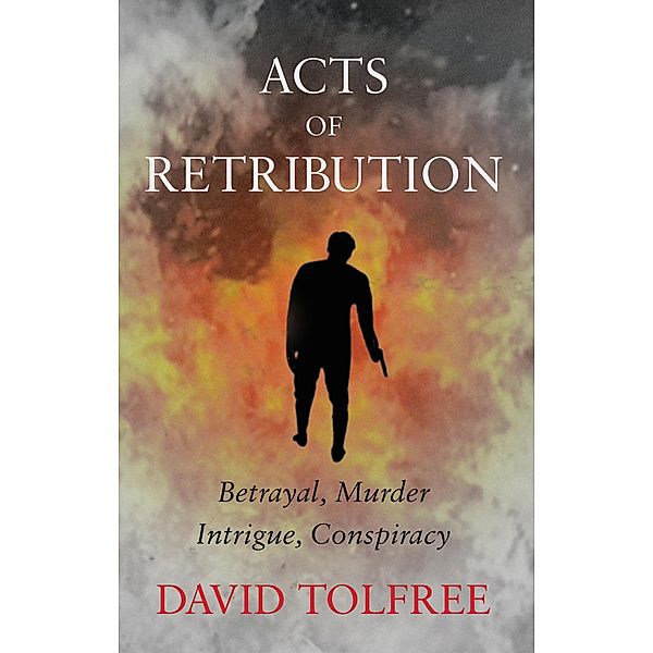 Acts of Retribution, David Tolfree