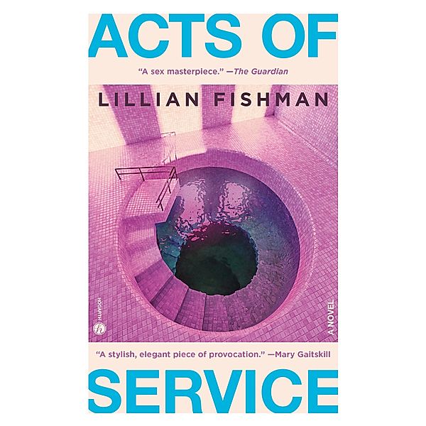 Acts of Service, Lillian Fishman