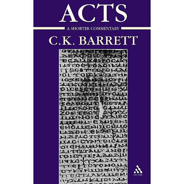 Acts of the Apostles, C. K. Barrett