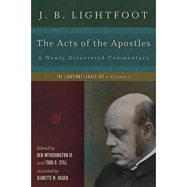 Acts of the Apostles, J. B. Lightfoot