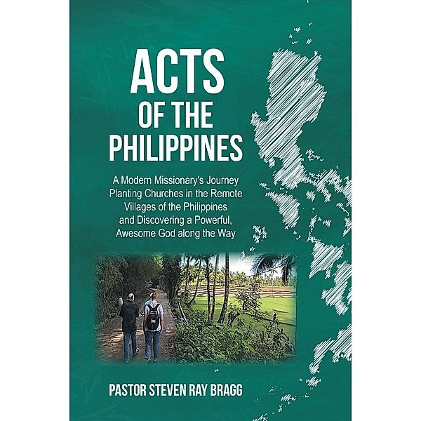 ACTS of the Philippines, Pastor Steven Ray Bragg