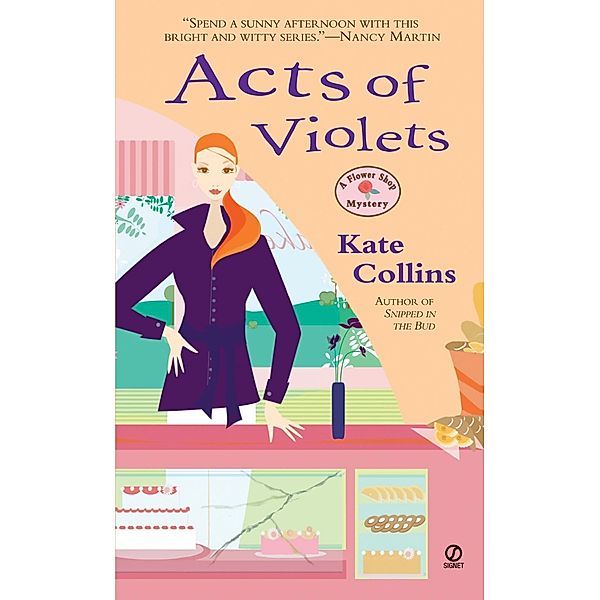 Acts Of Violets / Flower Shop Mystery Bd.5, Kate Collins