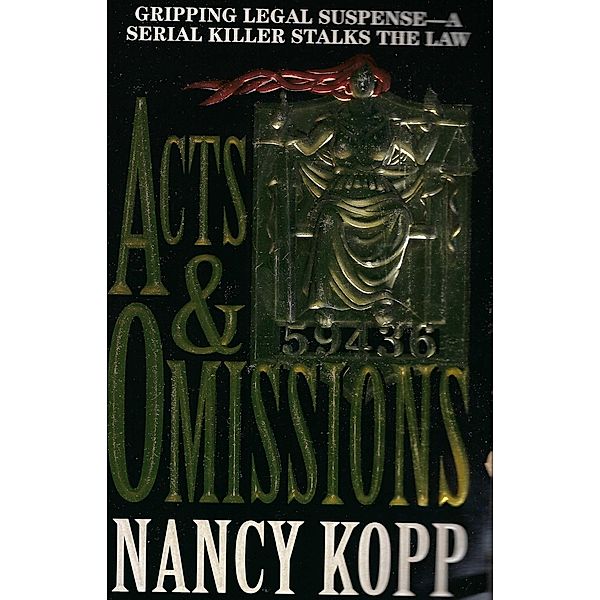 Acts & Omissions, Nancy Kopp